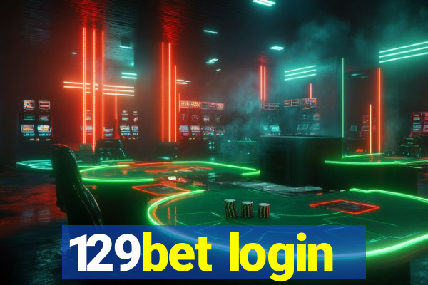 129bet login